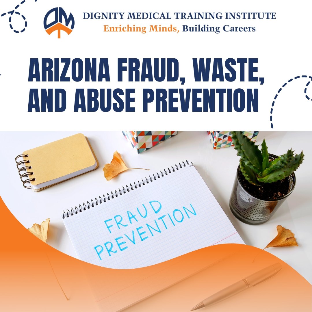Arizona Fraud, Waste, and Abuse Prevention